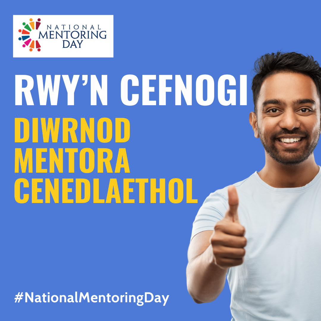 Click Here to View NATIONAL MENTORING DAY SOCIAL MEDIA - WELSH (32) Full Size